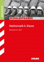 Cover-Bild STARK Schulaufgaben Realschule - Mathematik 6. Klasse