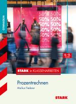 Cover-Bild STARK Stark in Mathematik - Gymnasium - Prozentrechnen 6.-8. Klasse