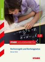 Cover-Bild STARK Stark in Mathematik - Realschule - Rechenregeln und Rechengesetze 7.-10. Klasse