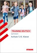 Cover-Bild STARK Training Gymnasium - Deutsch Aufsatz 5./6. Klasse