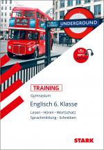 Cover-Bild STARK Training Gymnasium - Englisch - 6. Klasse: Lesen, Schreiben, Hören, Wortschatz.