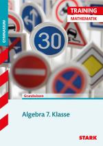 Cover-Bild STARK Training Gymnasium - Mathematik Algebra 7. Klasse - Bayern