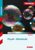 Cover-Bild STARK Training Gymnasium - Physik Mittelstufe Band 2
