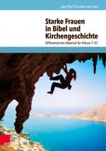 Cover-Bild Starke Frauen in Bibel und Kirchengeschichte