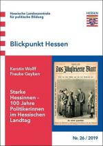 Cover-Bild Starke Hessinnen - 100 Jahre Politikerinnen im Hessischen Landtag
