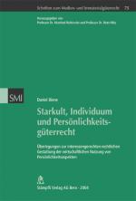 Cover-Bild Starkult, Individuum und Persönlichkeitsgüterrecht