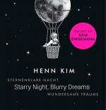 Cover-Bild Starry Night, Blurry Dreams - Sternenklare Nacht, wundersame Träume