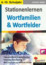 Cover-Bild Stationenlernen Wortfamilien & Wortfelder