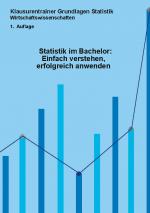 Cover-Bild Statistik im Bachelor: Einfach verstehen, erfolgreich anwenden