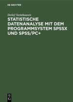 Cover-Bild Statistische Datenanalyse mit dem Programmsystem SPSSx und SPSS/PC+
