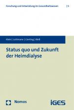 Cover-Bild Status quo und Zukunft der Heimdialyse