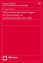 Cover-Bild Statusmindernde Nebenfolgen als Ehrenstrafen im Sanktionensystem des StGB