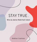 Cover-Bild Stay true.