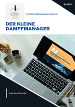 Cover-Bild Steam Management - Professional Training for Professionals / Der kleine Dampfmanager - Band 1