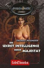 Cover-Bild SteamPunk 5 Erotics: Die Secret Intelligence Ihrer Majestät