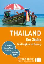 Cover-Bild Stefan Loose Reiseführer Thailand Der Süden, Von Bangkok nach Penang