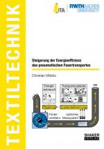 Cover-Bild Steigerung der Energieeffizienz des pneumatischen Fasertransportes