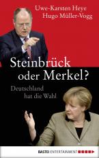 Cover-Bild Steinbrück oder Merkel?