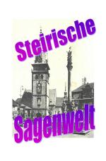 Cover-Bild Steirische Sagenwelt