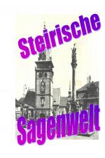 Cover-Bild Steirische Sagenwelt