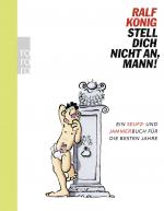 Cover-Bild Stell dich nicht an, Mann!