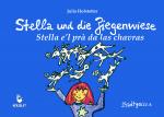 Cover-Bild Stella und die Ziegenwiese - Stella e’l prà da las chavras