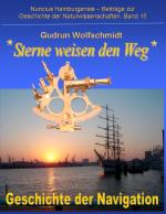 Cover-Bild Sterne weisen den Weg - Geschichte der Navigation