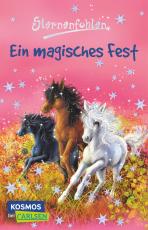 Cover-Bild Sternenfohlen 11: Ein magisches Fest