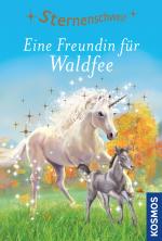 Cover-Bild Sternenschweif, 50, Eine Freundin für Waldfee