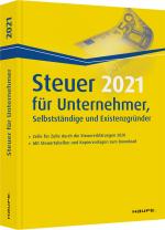 Cover-Bild Steuer 2021 für Unternehmer, Selbstständige und Existenzgründer