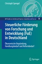 Cover-Bild Steuerliche Förderung von Forschung und Entwicklung (FuE) in Deutschland