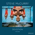 Cover-Bild Steve McCurry: Devotion. Hingabe. 150 Farbfotografien zeigen die vielen Gesichter eines universellen Gefühls