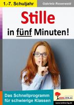 Cover-Bild Stille in fünf Minuten!