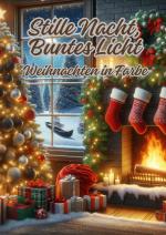 Cover-Bild Stille Nacht, Buntes Licht