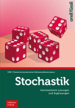 Cover-Bild Stochastik - Kommentierte Lösungen und Ergänzungen