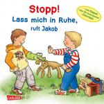 Cover-Bild Stopp! Lass mich in Ruhe!, ruft Jakob