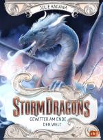 Cover-Bild Storm Dragons – Gewitter am Ende der Welt