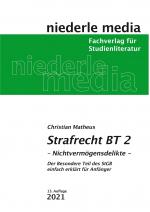 Cover-Bild Strafrecht BT 2 - 2021 - Nichtvermögensdelikte