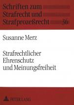 Cover-Bild Strafrechtlicher Ehrenschutz und Meinungsfreiheit