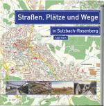Cover-Bild Straßen, Plätze und Wege in Sulzbach-Rosenberg