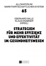 Cover-Bild Strategien für mehr Effizienz und Effektivität im Gesundheitswesen