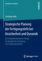 Cover-Bild Strategische Planung der Fertigungstiefe bei Unsicherheit und Dynamik