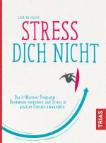 Cover-Bild Stress Dich nicht