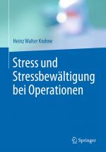 Cover-Bild Stress und Stressbewältigung bei Operationen