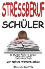 Cover-Bild Stressberuf Schüler