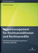 Cover-Bild Stressmanagement für Rechtsanwältinnen und Rechtsanwälte