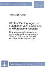 Cover-Bild Struktur, Bedingungen und Funktionen von Paradigmen und Paradigmenwechsel