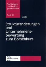 Cover-Bild Strukturänderungen und Unternehmensbewertung zum Börsenkurs