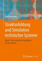 Cover-Bild Strukturbildung und Simulation technischer Systeme Band 1