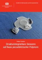 Cover-Bild Strukturintegrierbare Sensoren auf Basis piezoelektrischer Polymere